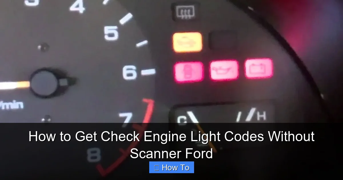 How to Get Check Engine Light Codes Without Scanner Ford