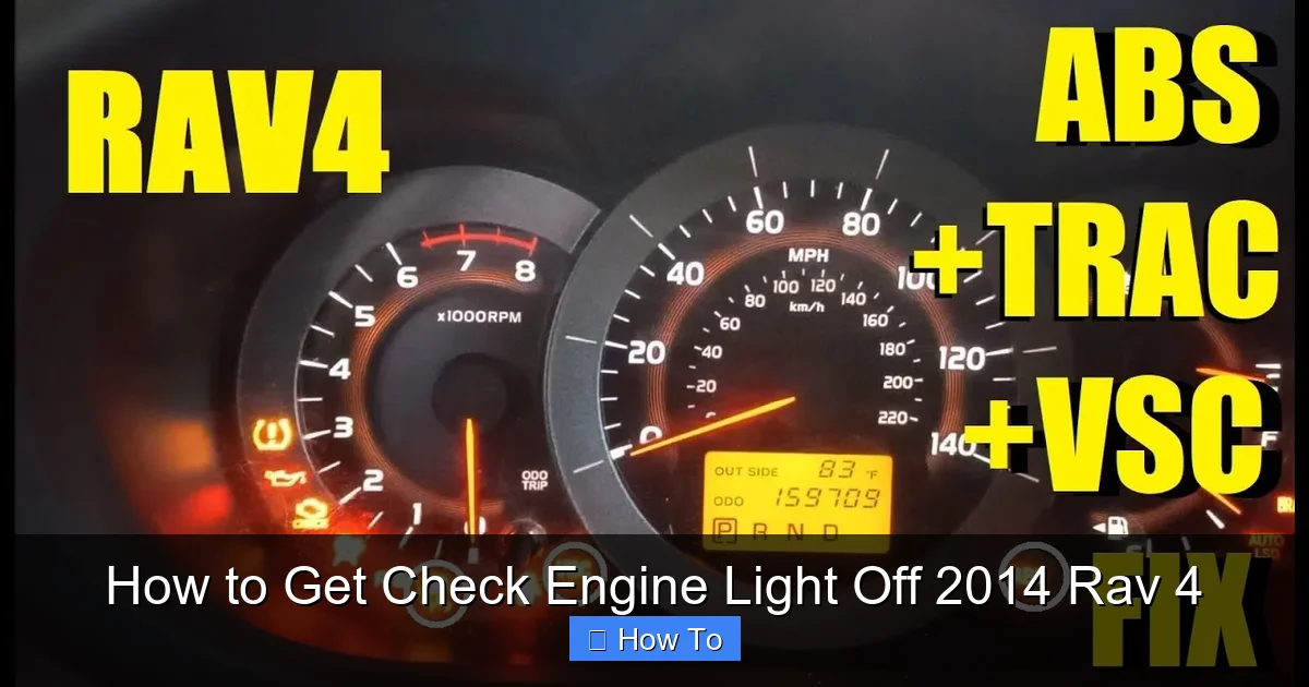 How to Get Check Engine Light Off 2014 Rav 4
