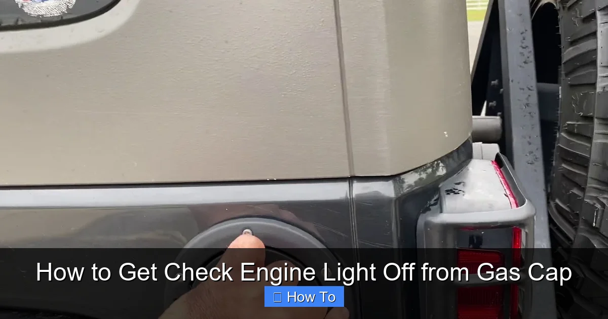 How to Get Check Engine Light Off from Gas Cap