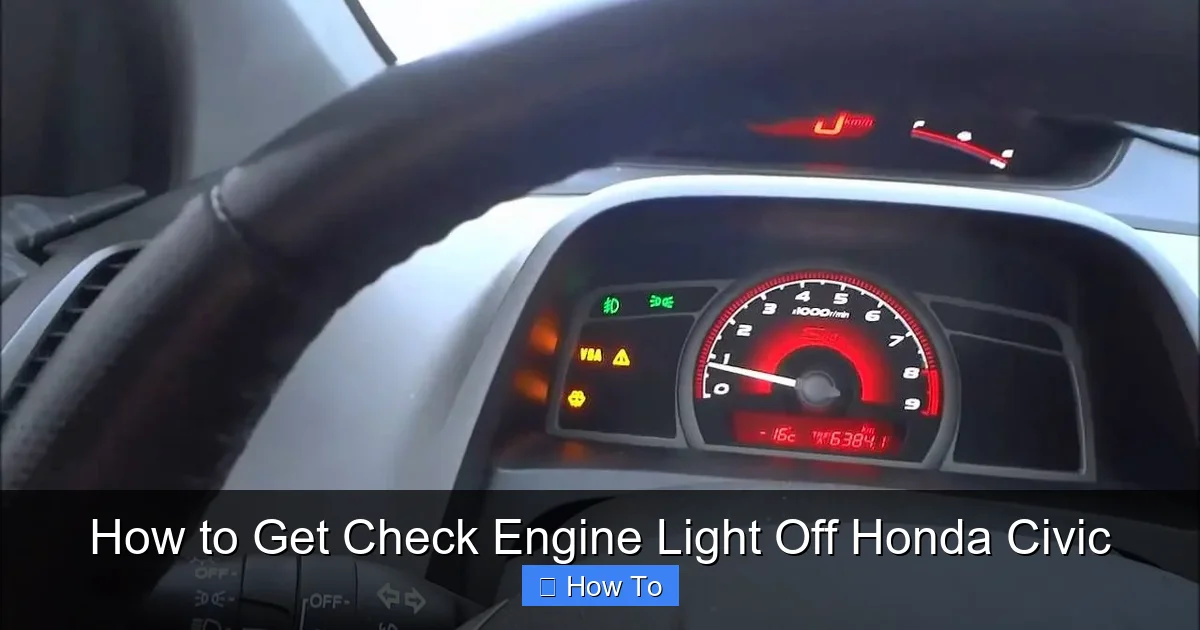 How to Get Check Engine Light Off Honda Civic