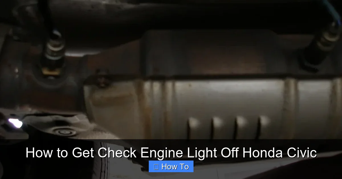 How to Get Check Engine Light Off Honda Civic