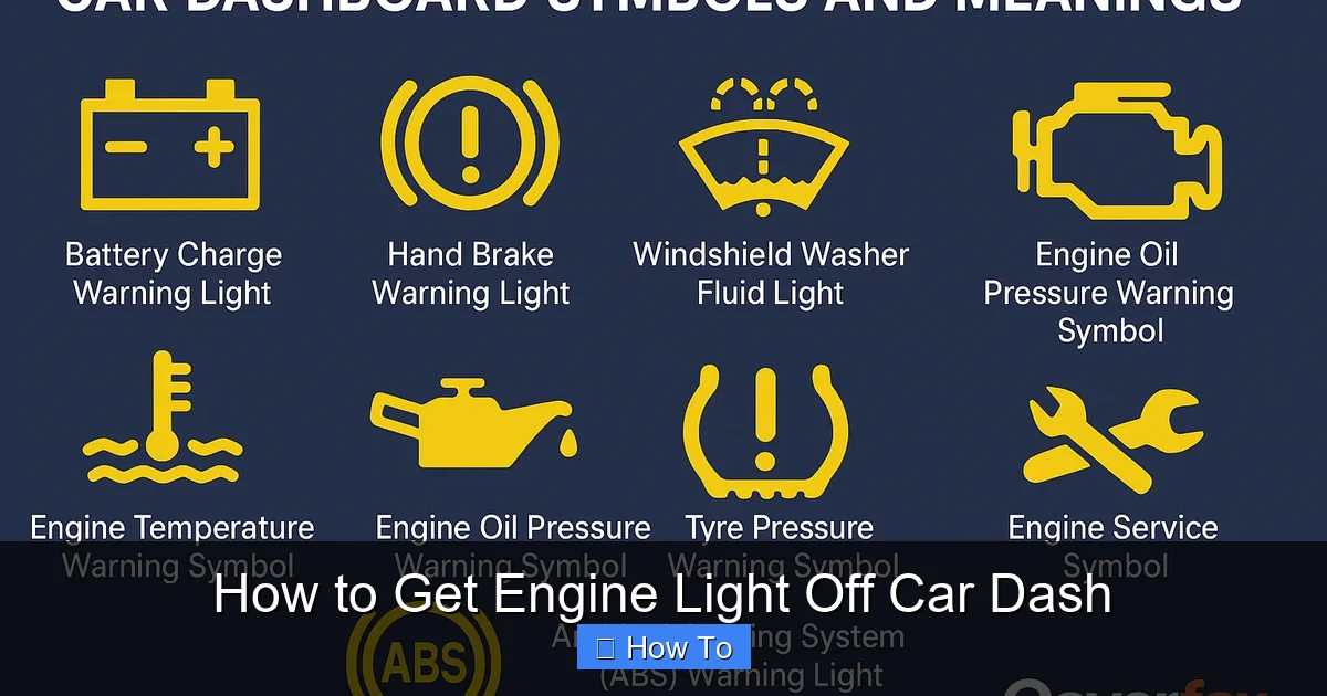 How to Get Engine Light Off Car Dash
