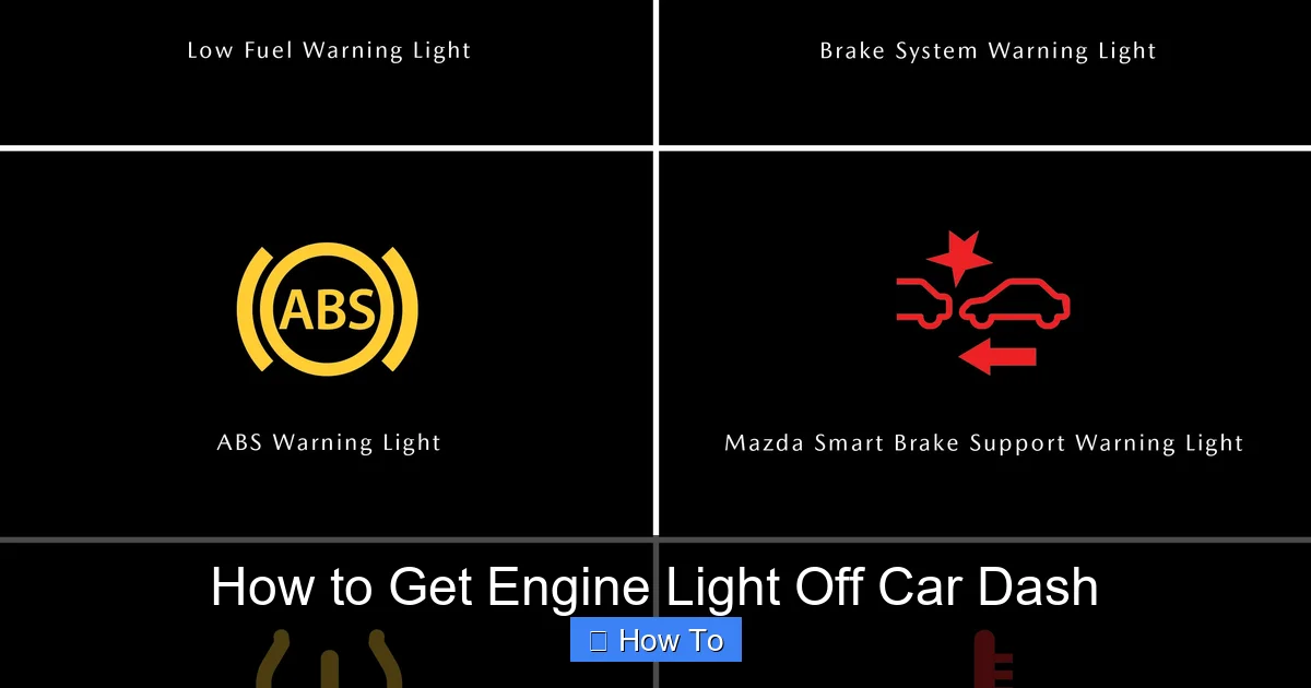 How to Get Engine Light Off Car Dash