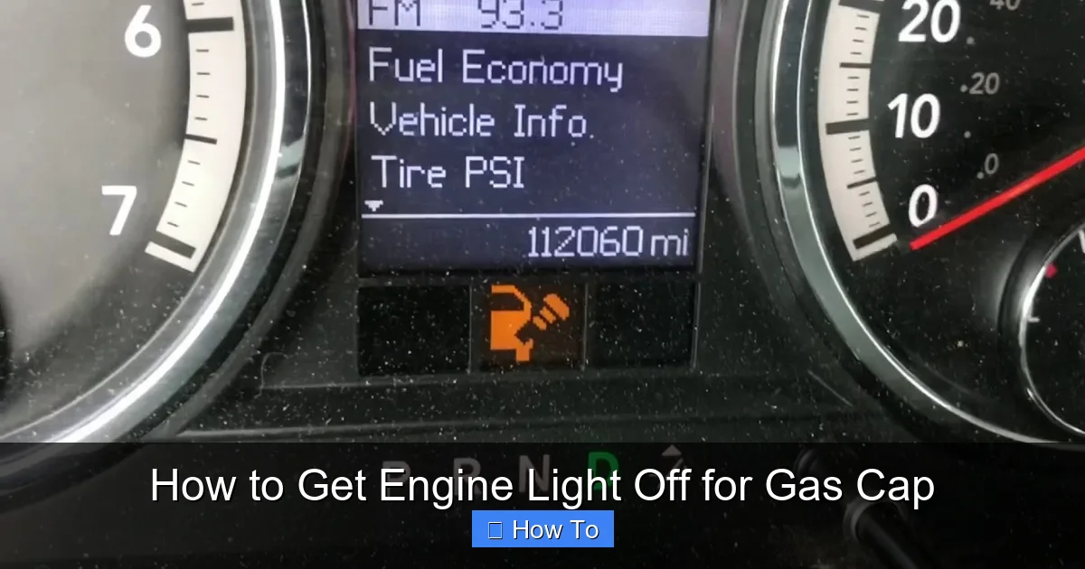 How to Get Engine Light Off for Gas Cap