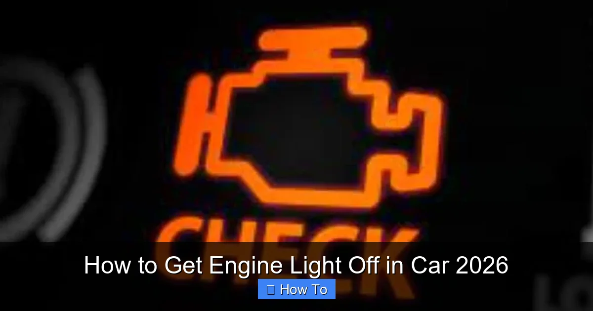 How to Get Engine Light Off in Car 2026