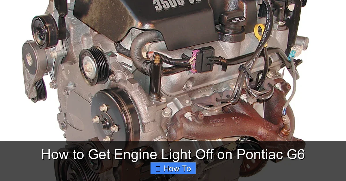 How to Get Engine Light Off on Pontiac G6