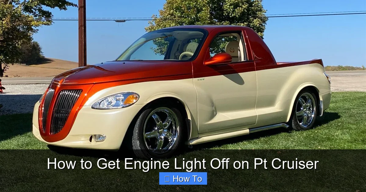 How to Get Engine Light Off on Pt Cruiser