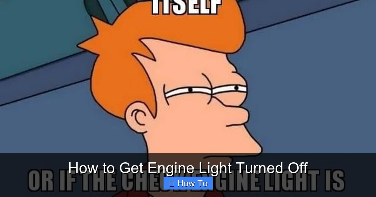 How to Get Engine Light Turned Off