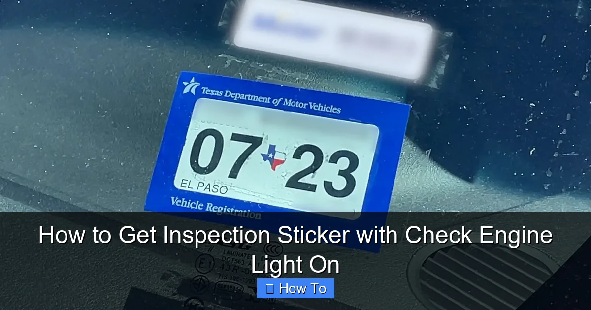 How to Get Inspection Sticker with Check Engine Light On
