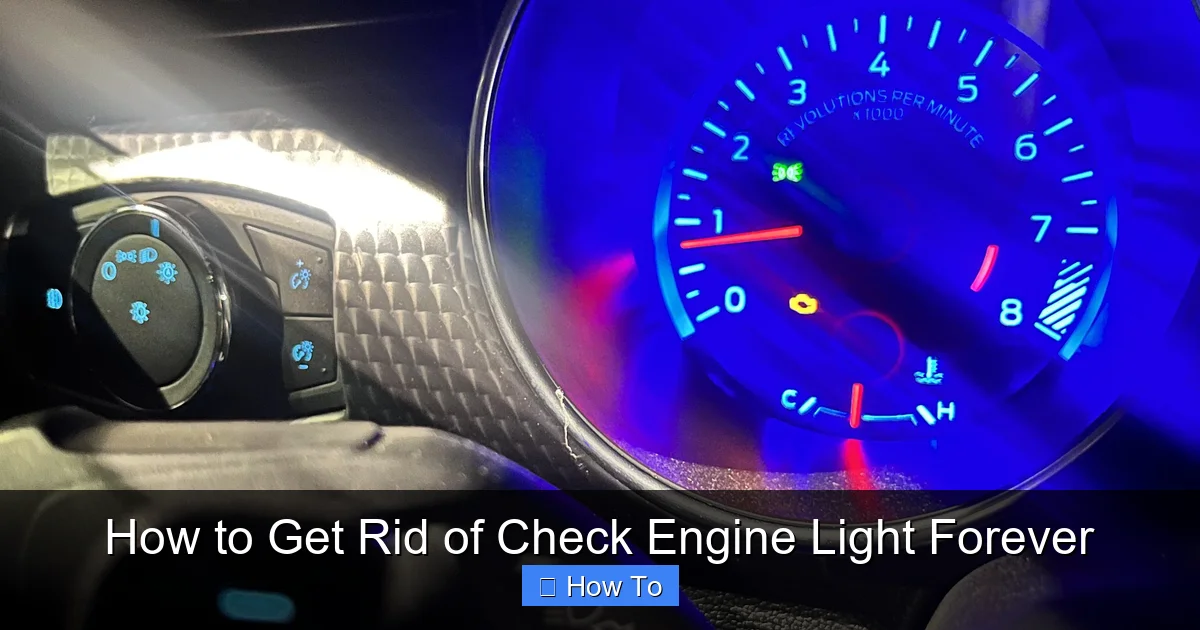 How to Get Rid of Check Engine Light Forever