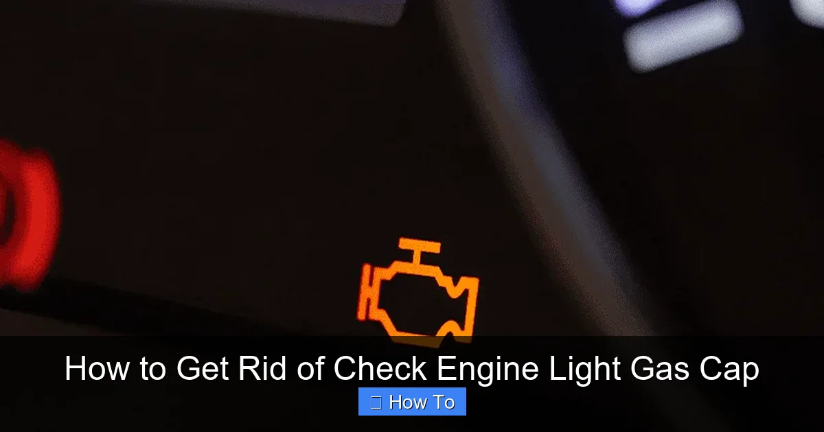 How to Get Rid of Check Engine Light Gas Cap