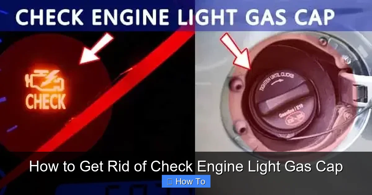 How to Get Rid of Check Engine Light Gas Cap