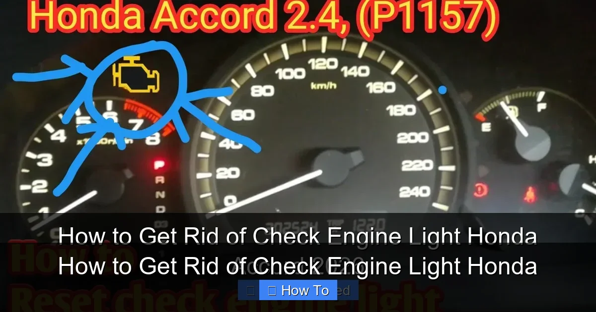 How to Get Rid of Check Engine Light Honda