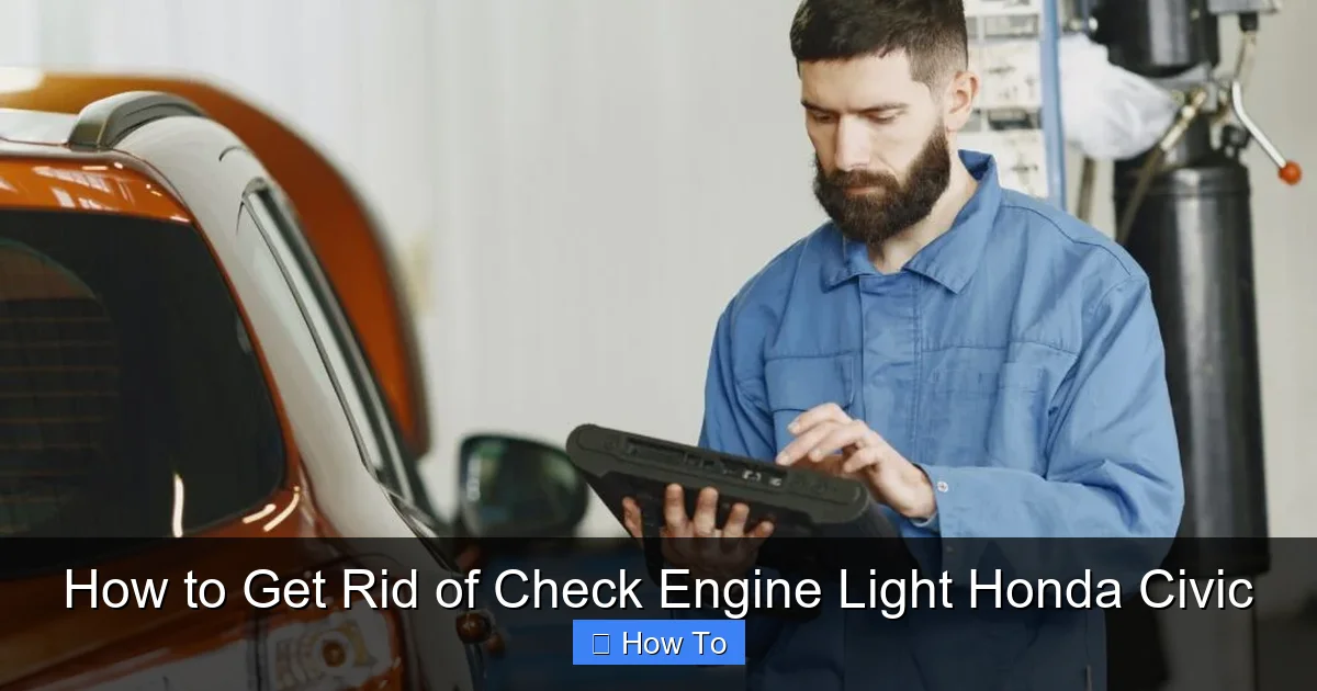 How to Get Rid of Check Engine Light Honda Civic