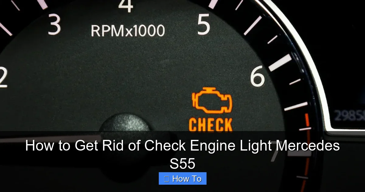 How to Get Rid of Check Engine Light Mercedes S55