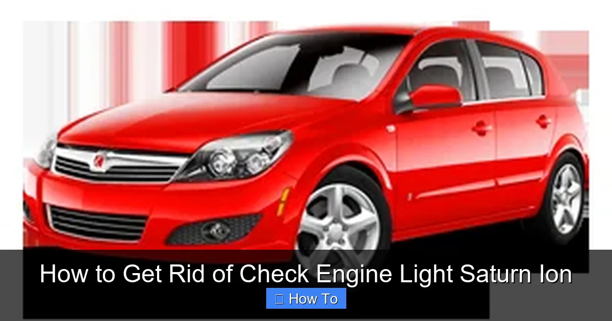 How to Get Rid of Check Engine Light Saturn Ion