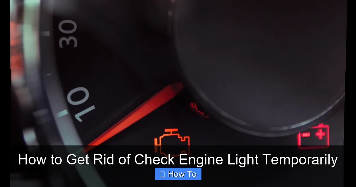 How to Get Rid of Check Engine Light Temporarily