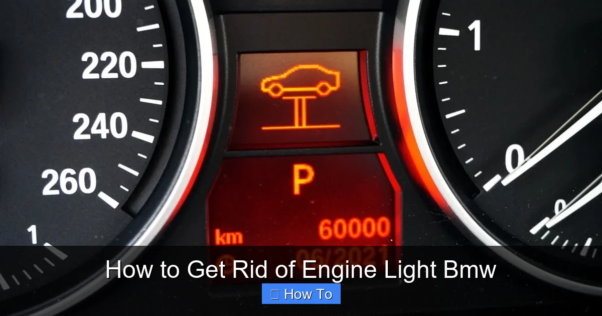 How to Get Rid of Engine Light Bmw