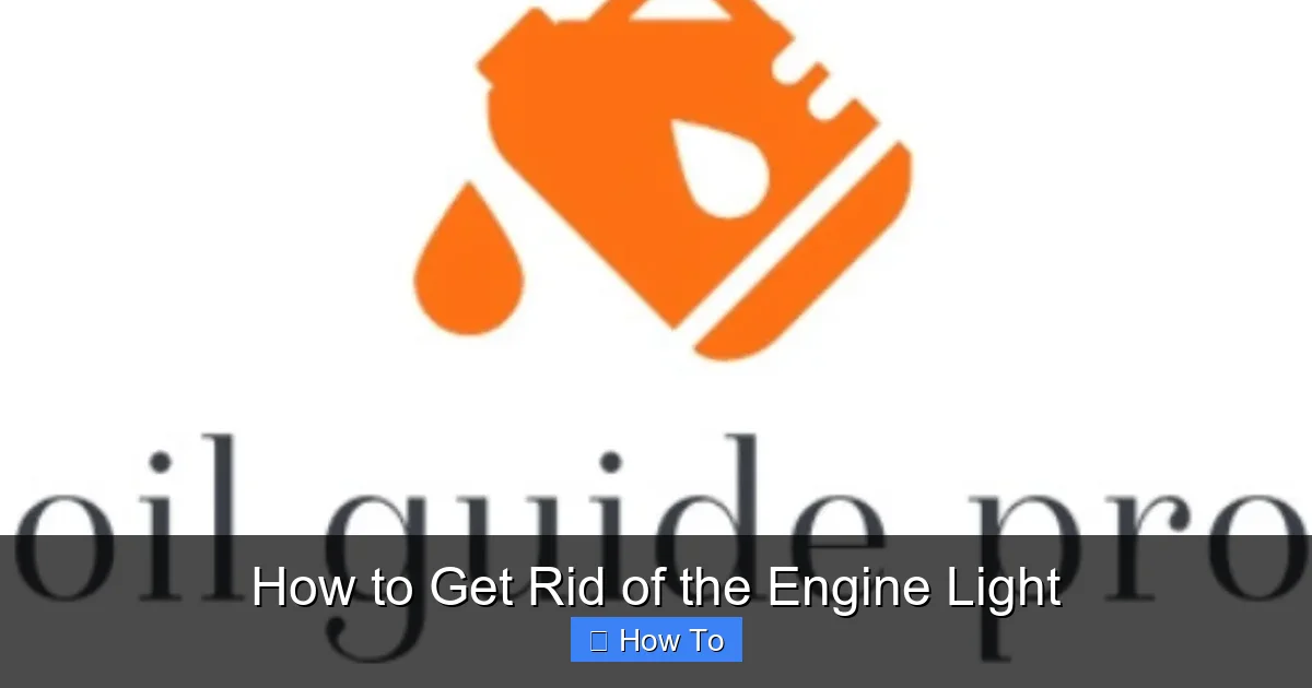 How to Get Rid of the Engine Light
