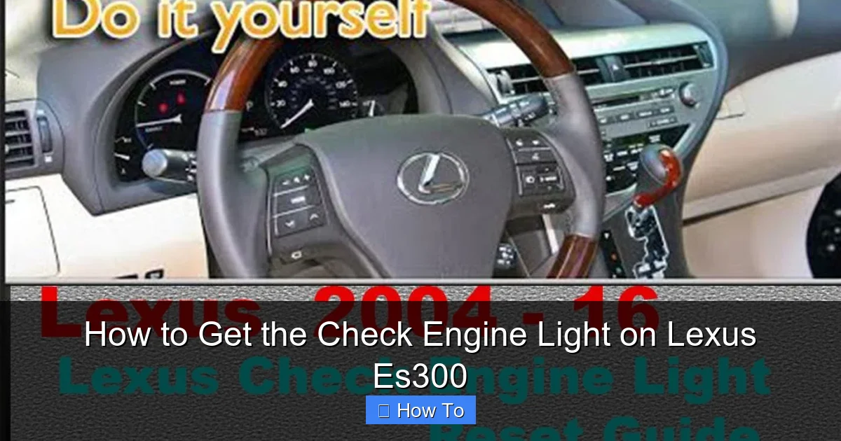 How to Get the Check Engine Light on Lexus Es300