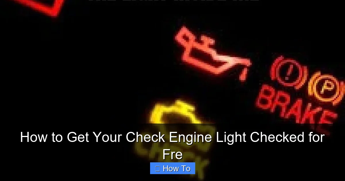 How to Get Your Check Engine Light Checked for Fre