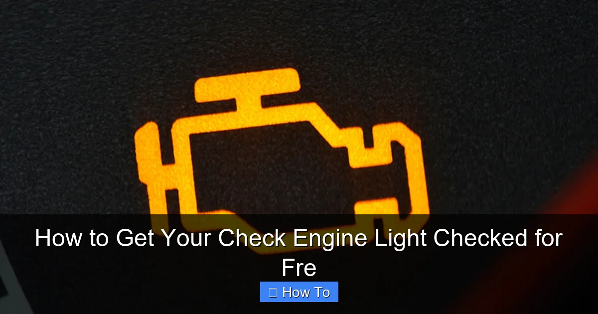 How to Get Your Check Engine Light Checked for Fre