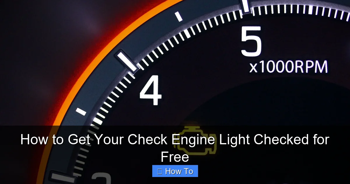 How to Get Your Check Engine Light Checked for Free