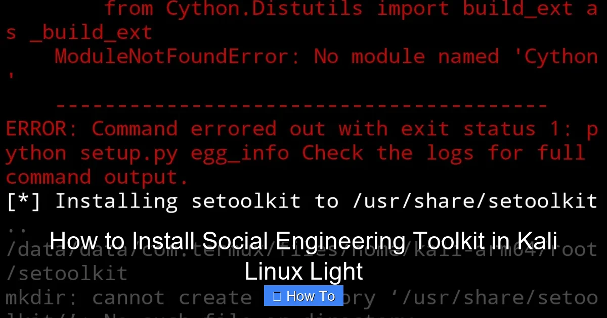 How to Install Social Engineering Toolkit in Kali Linux Light
