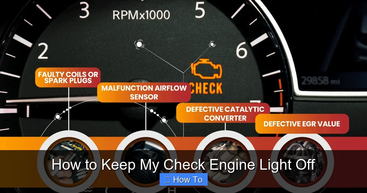 How to Keep My Check Engine Light Off