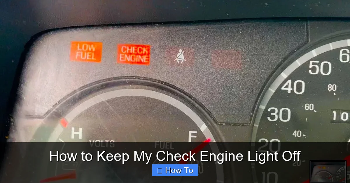 How to Keep My Check Engine Light Off