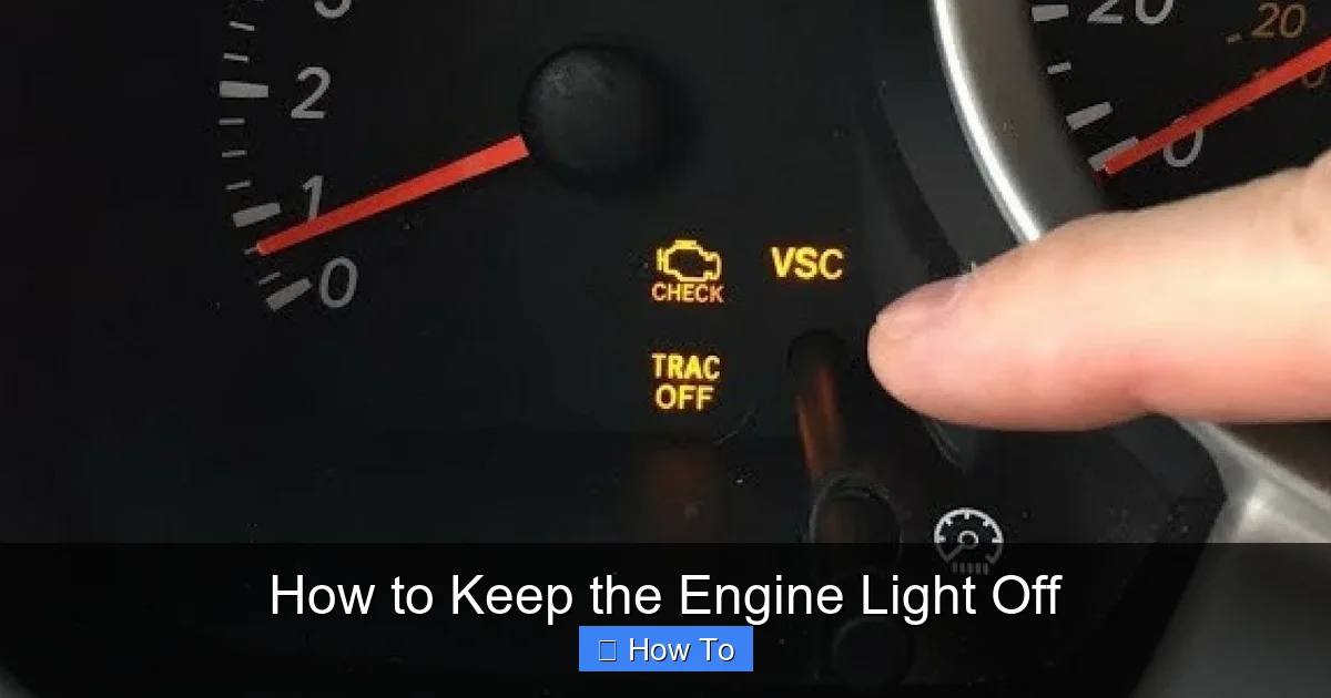 How to Keep the Engine Light Off