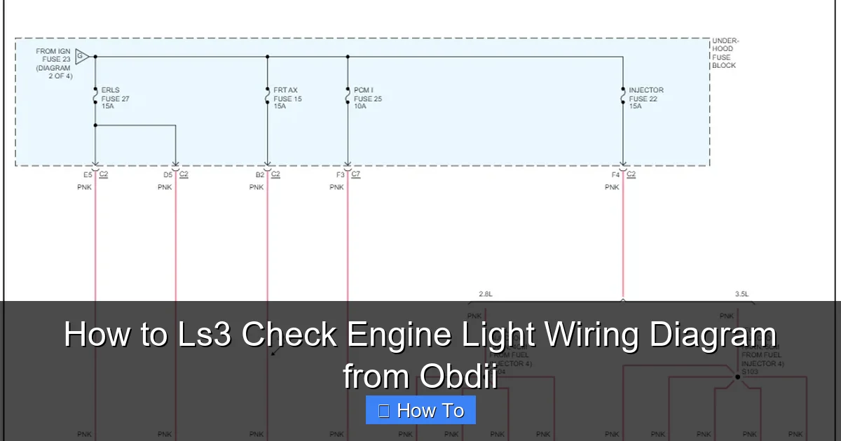 How to Ls3 Check Engine Light Wiring Diagram from Obdii