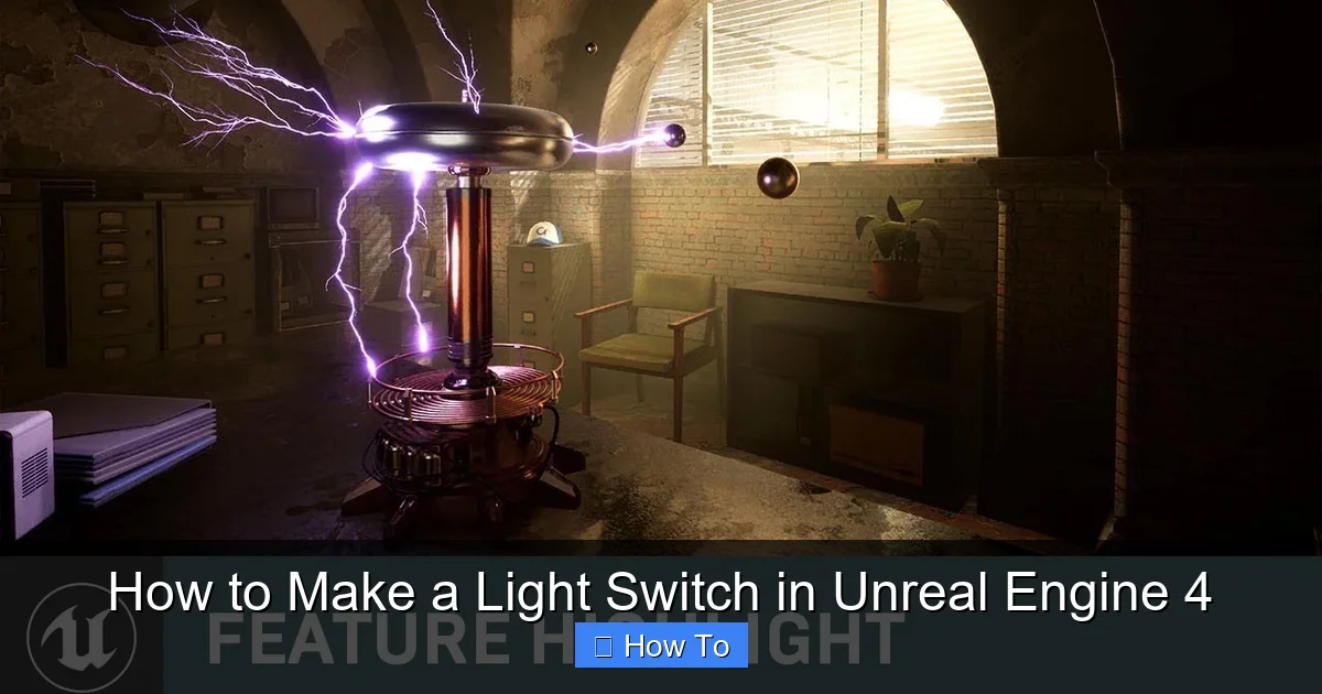 How to Make a Light Switch in Unreal Engine 4