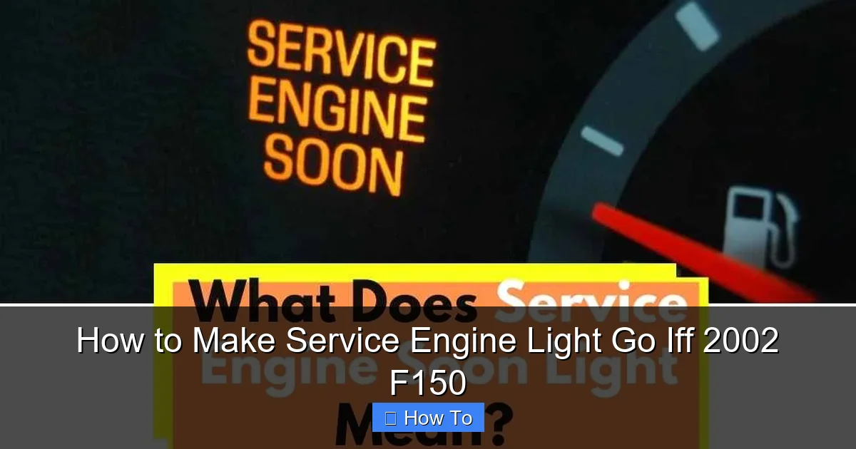 How to Make Service Engine Light Go Iff 2002 F150