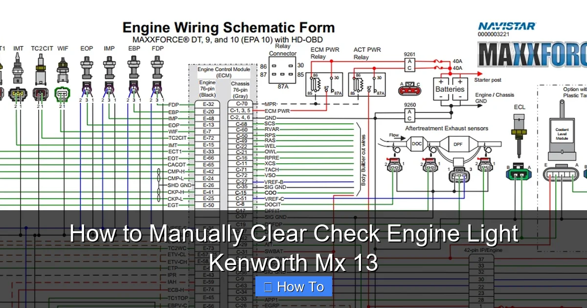 How to Manually Clear Check Engine Light Kenworth Mx 13