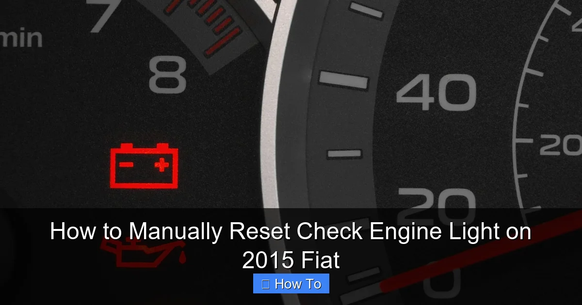 How to Manually Reset Check Engine Light on 2015 Fiat