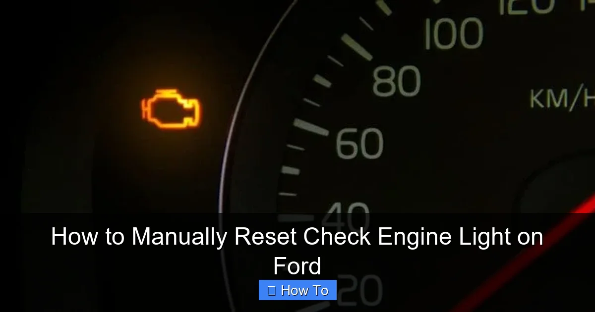 How to Manually Reset Check Engine Light on Ford