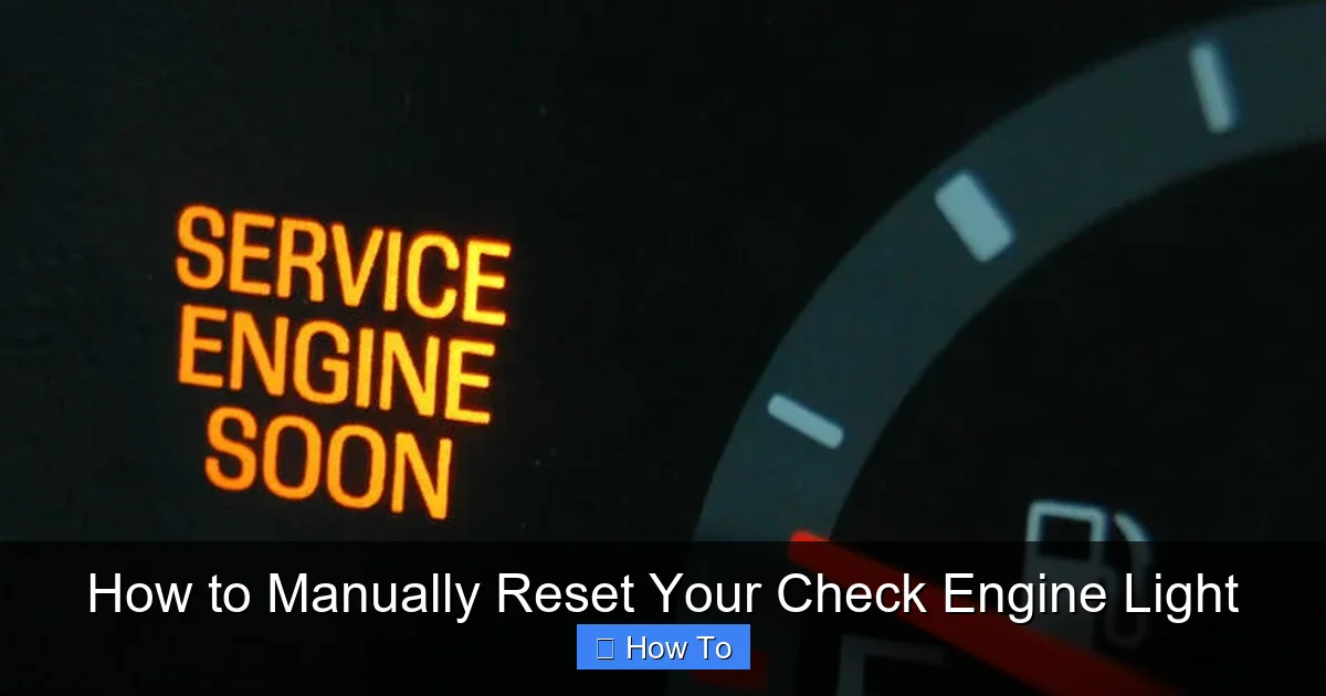 How to Manually Reset Your Check Engine Light