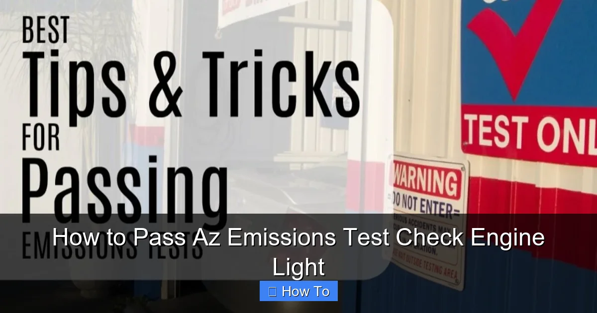 How to Pass Az Emissions Test Check Engine Light