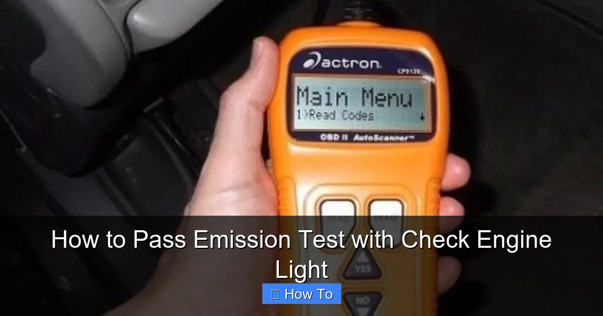 How to Pass Emission Test with Check Engine Light