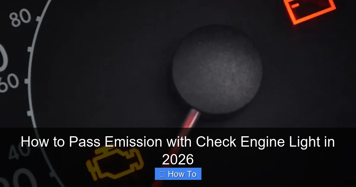 How to Pass Emission with Check Engine Light in 2026