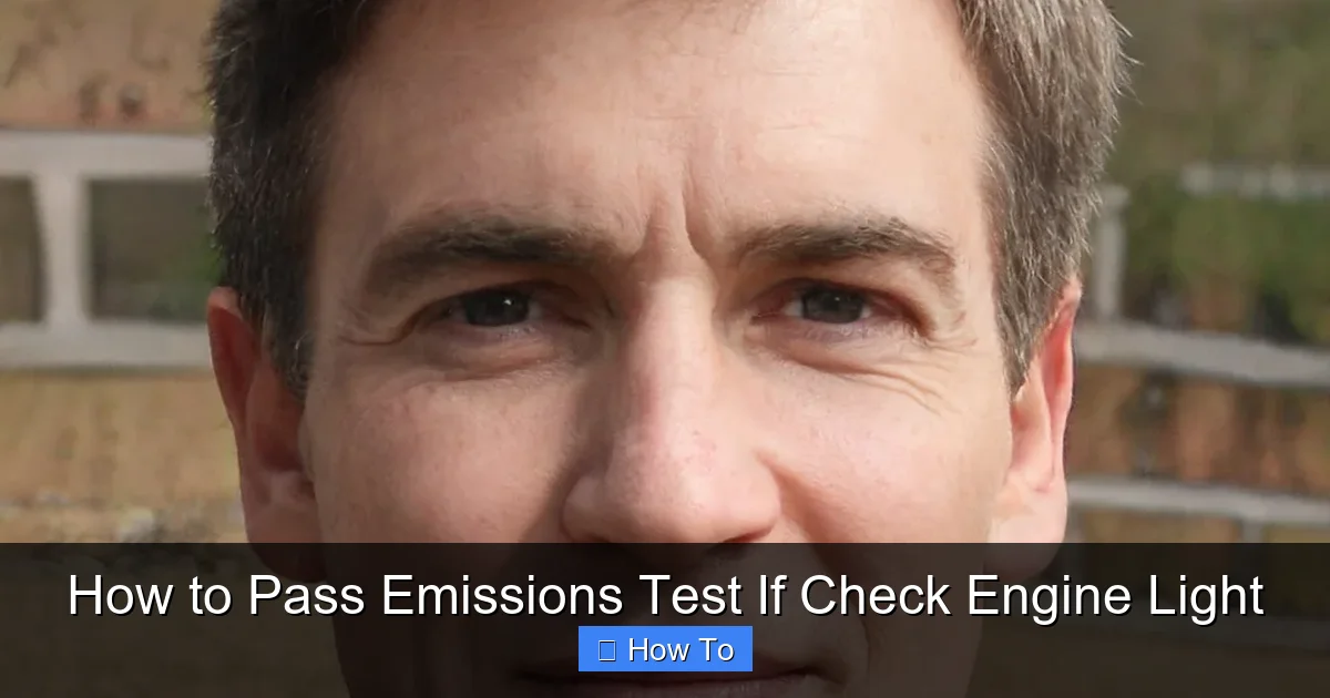 How to Pass Emissions Test If Check Engine Light