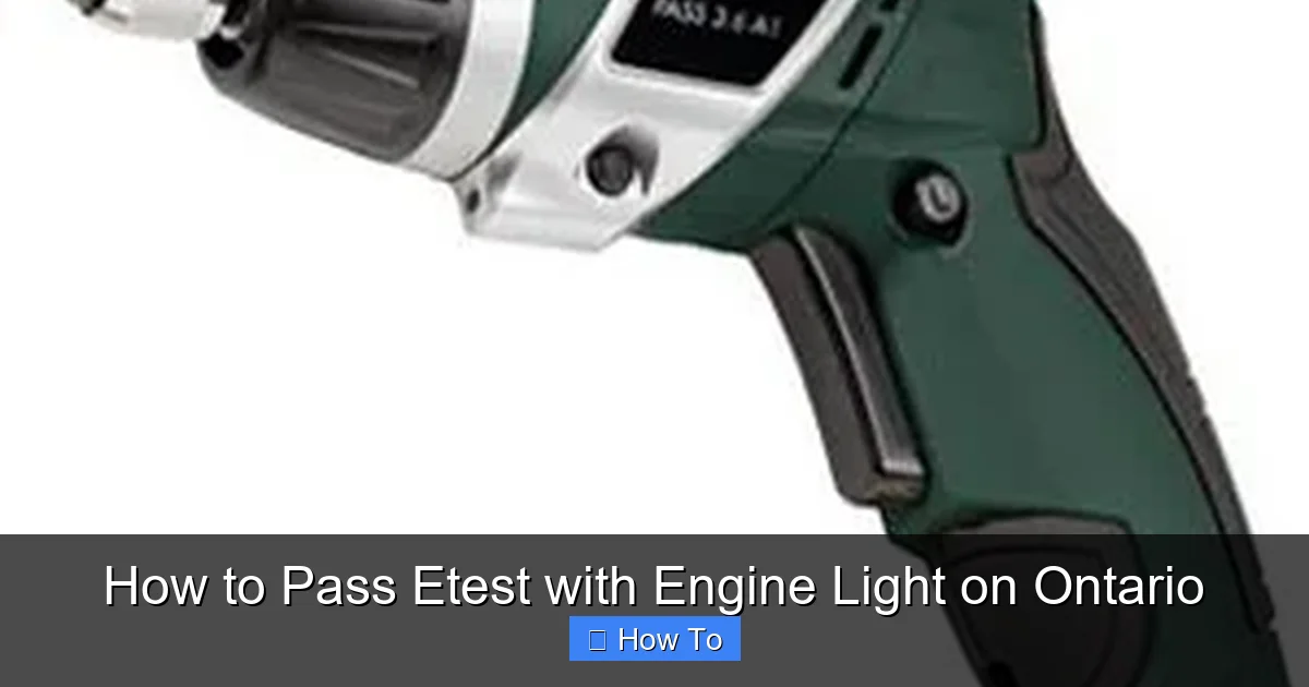 How to Pass Etest with Engine Light on Ontario
