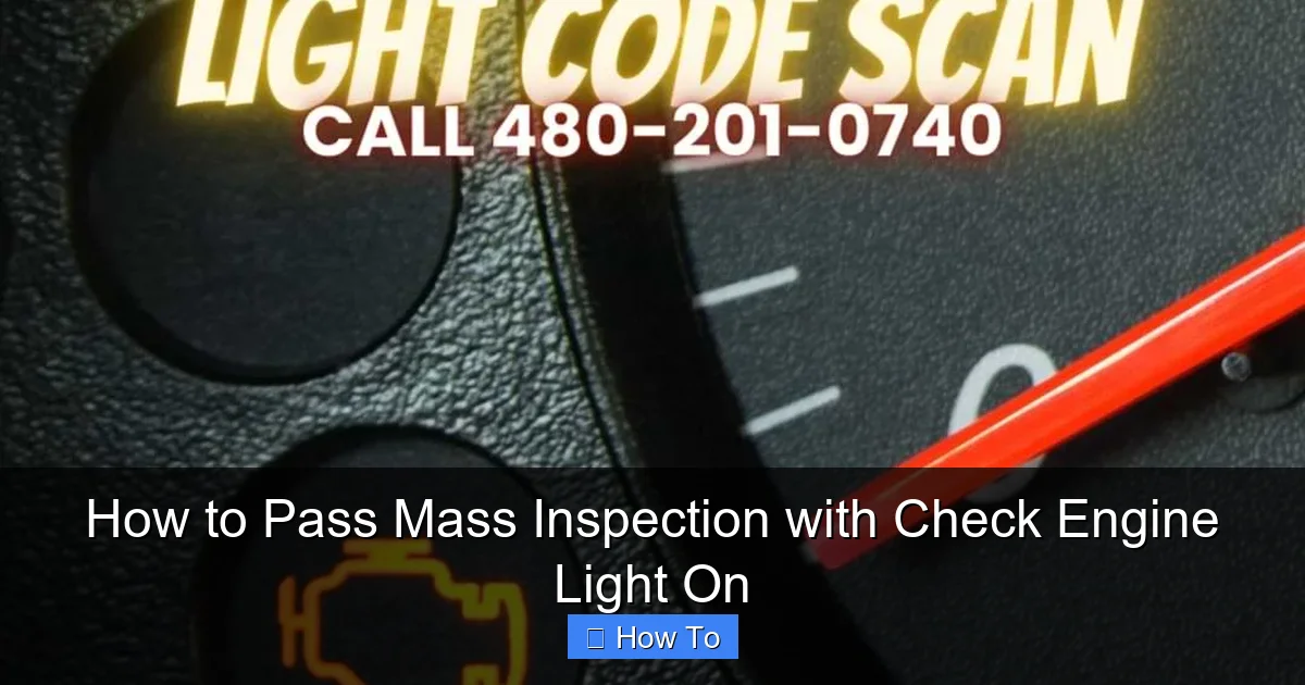 How to Pass Mass Inspection with Check Engine Light On