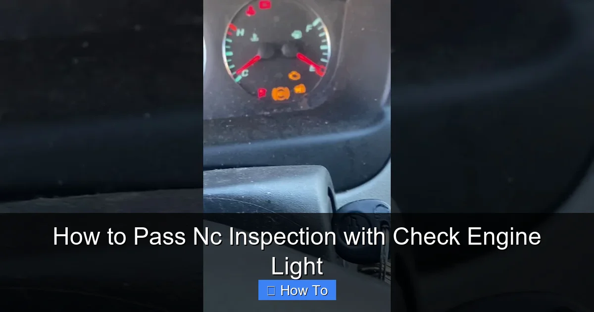 How to Pass Nc Inspection with Check Engine Light