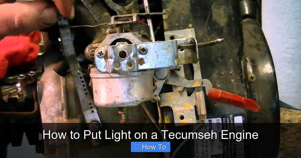 How to Put Light on a Tecumseh Engine