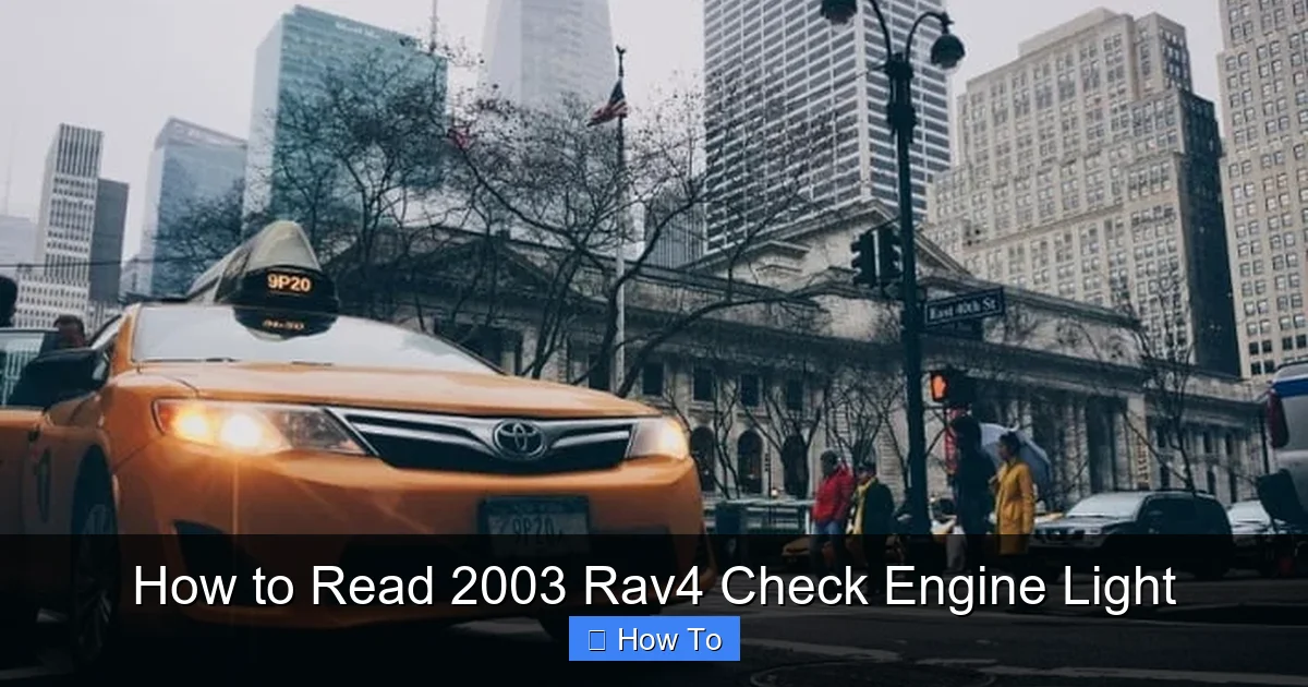 How to Read 2003 Rav4 Check Engine Light