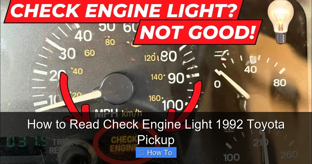How to Read Check Engine Light 1992 Toyota Pickup