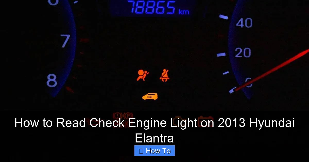 How to Read Check Engine Light on 2013 Hyundai Elantra
