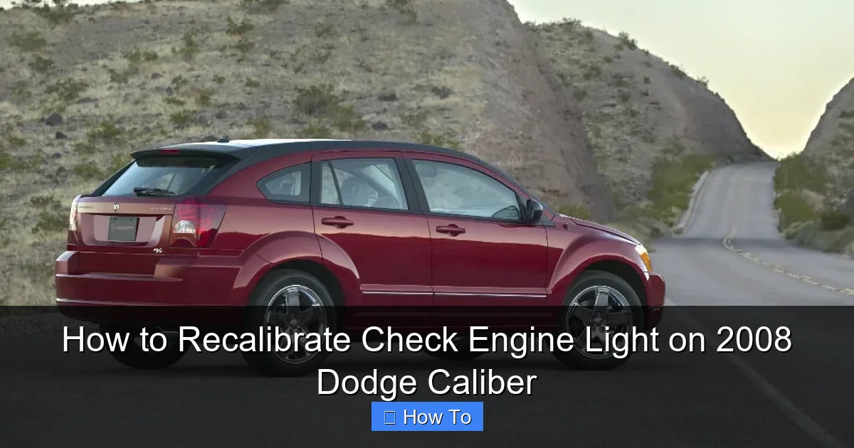 How to Recalibrate Check Engine Light on 2008 Dodge Caliber
